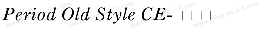 Period Old Style CE字体转换